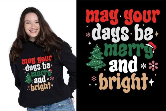 Download May Your Days Be Merry and Bright Design - Premium Resources