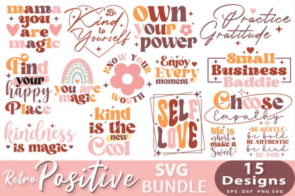 Download Retro Positive Quotes SVG Bundle. - Retro Collection