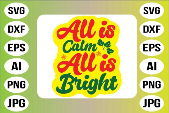 Download All is Calm All is Bright Design - Premium Bundle
